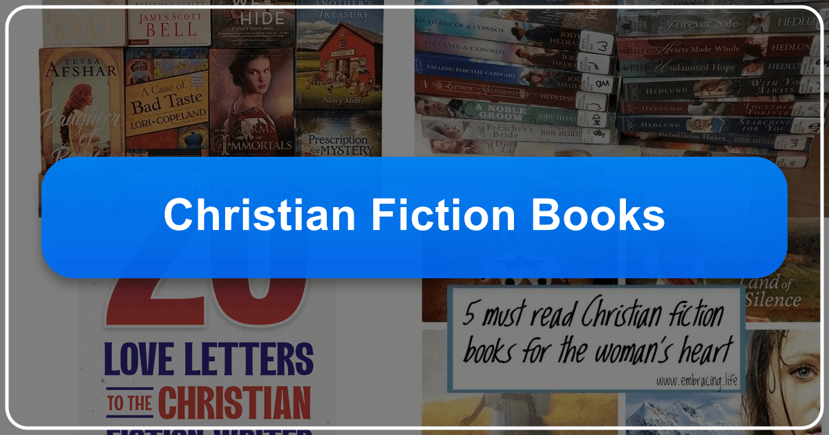 Exploring Christian fiction books, genres, authors, and their impact on faith and culture through storytelling. /images/christian-fiction-books.png