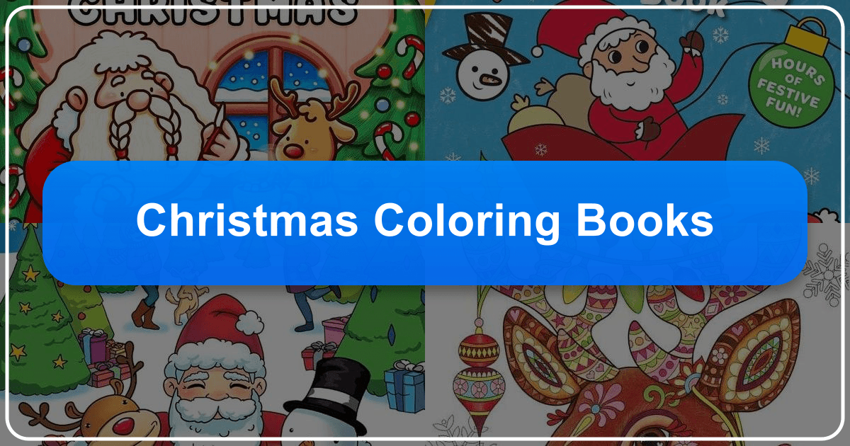 Exploring the festive world of Christmas coloring books and their cultural significance. /images/christmas-coloring-books.png