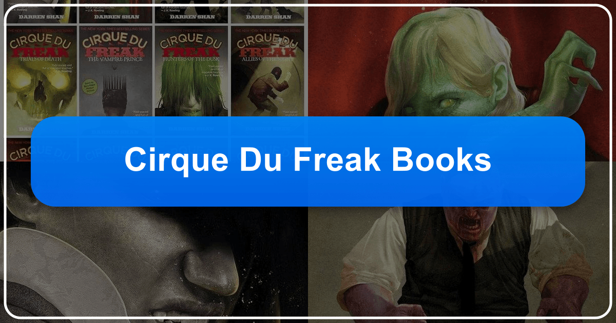 Exploring Darren Shan's *Cirque Du Freak* series, a young adult fantasy horror saga with lasting cultural impact. /images/cirque-du-freak-books.png