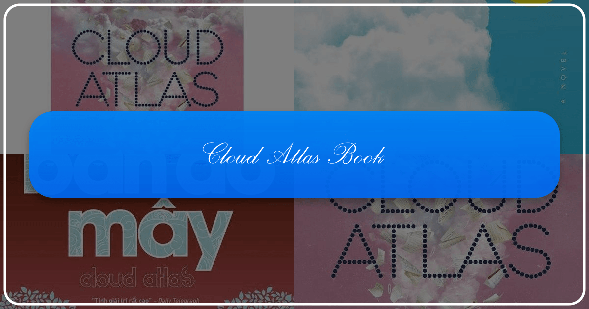 "Cloud Atlas" by David Mitchell: a novel of interconnected stories exploring human nature and reincarnation. /images/cloud-atlas-book.png