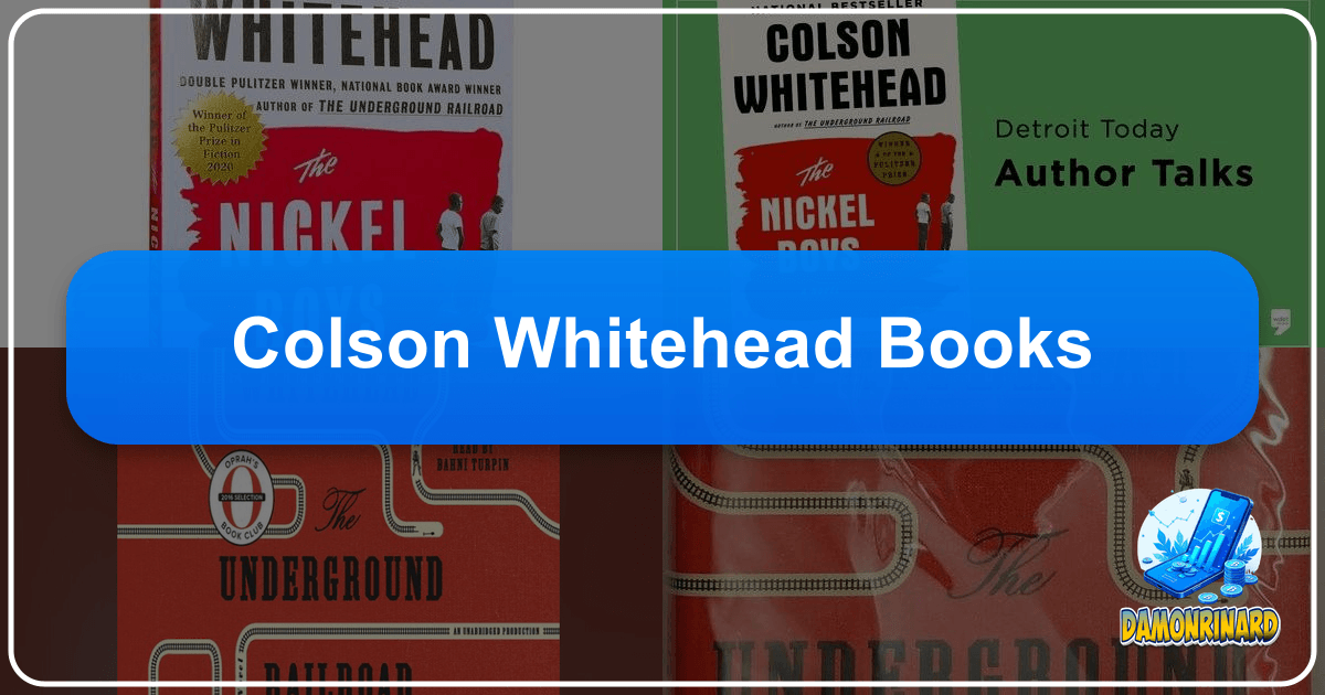 /images/colson-whitehead-books.png