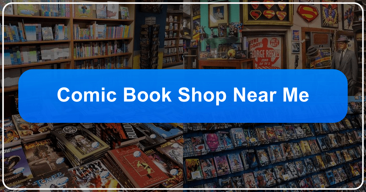 Exploring the literary universe beyond local comic book shops with Lbibinders.org. /images/comic-book-shop-near-me.png