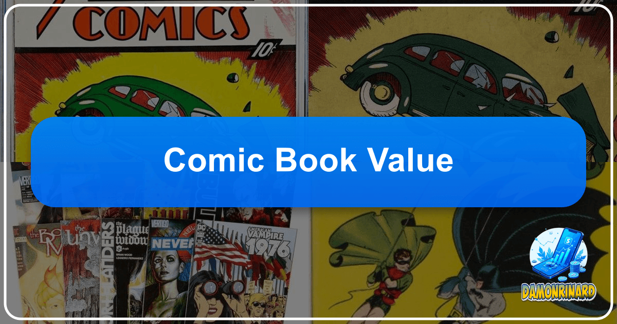 Exploring the multifaceted value of comic books beyond monetary worth, into art, culture, and education. /images/comic-book-value.png