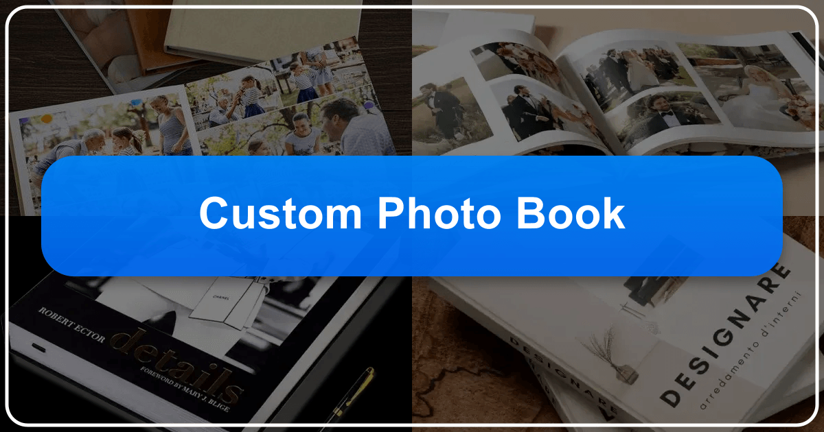 Custom photo books offer a unique way to preserve memories in personalized albums. /images/custom-photo-book.png