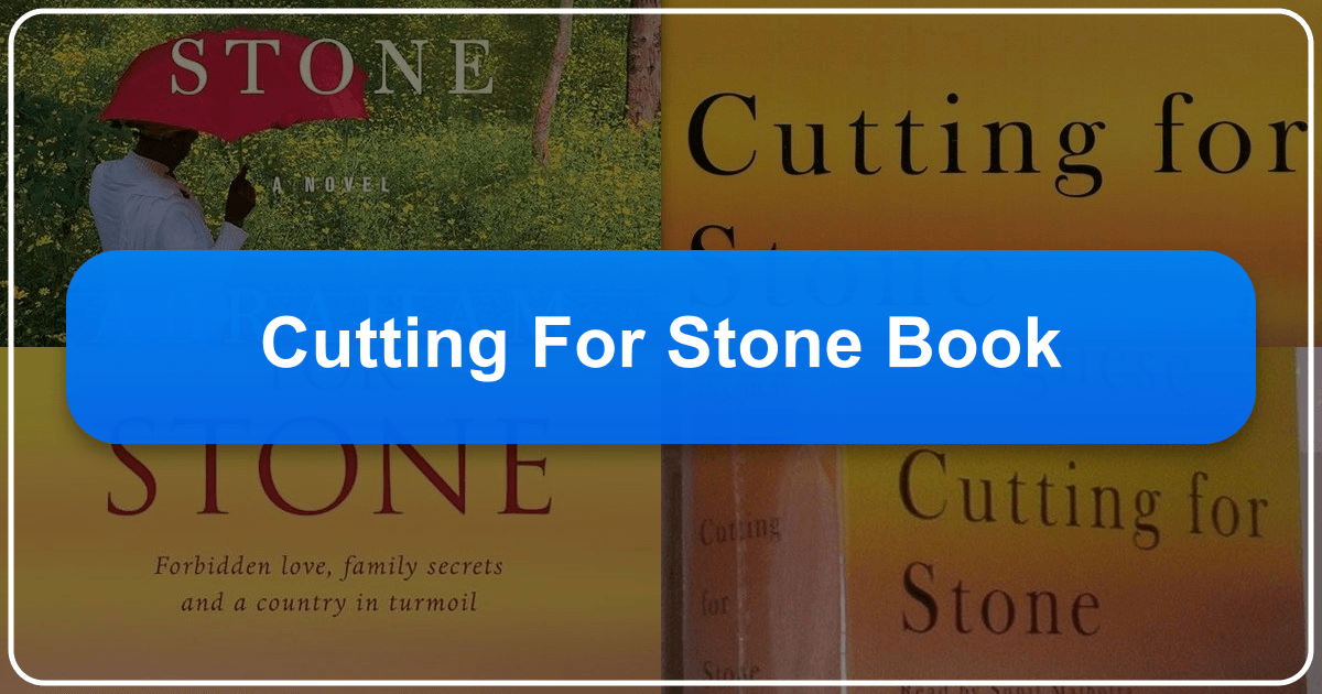 "Cutting for Stone" by Abraham Verghese is a sweeping epic of family, faith, and forgiveness. /images/cutting-for-stone-book.png