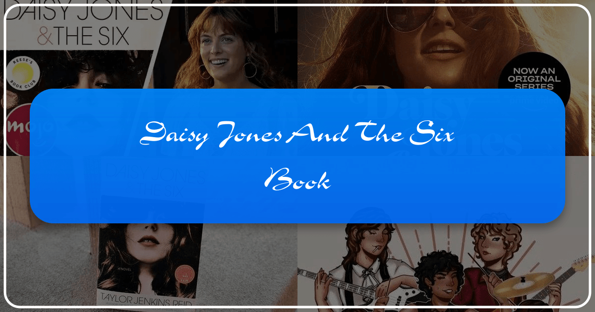 "Daisy Jones & The Six" is a cultural phenomenon exploring ambition, love, and fame's allure. /images/daisy-jones-and-the-six-book.png