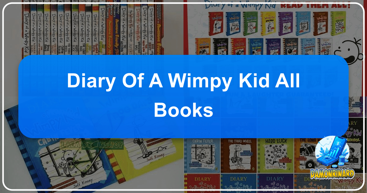 /images/diary-of-a-wimpy-kid-all-books.png
