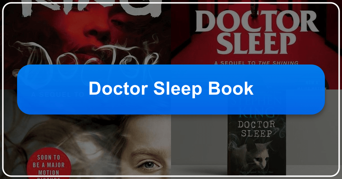 In-depth analysis of Stephen King's *Doctor Sleep*, a sequel to *The Shining*. /images/doctor-sleep-book.png