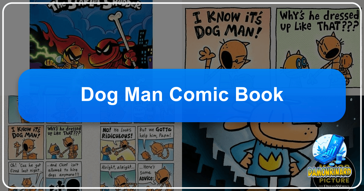 /images/dog-man-comic-book.png