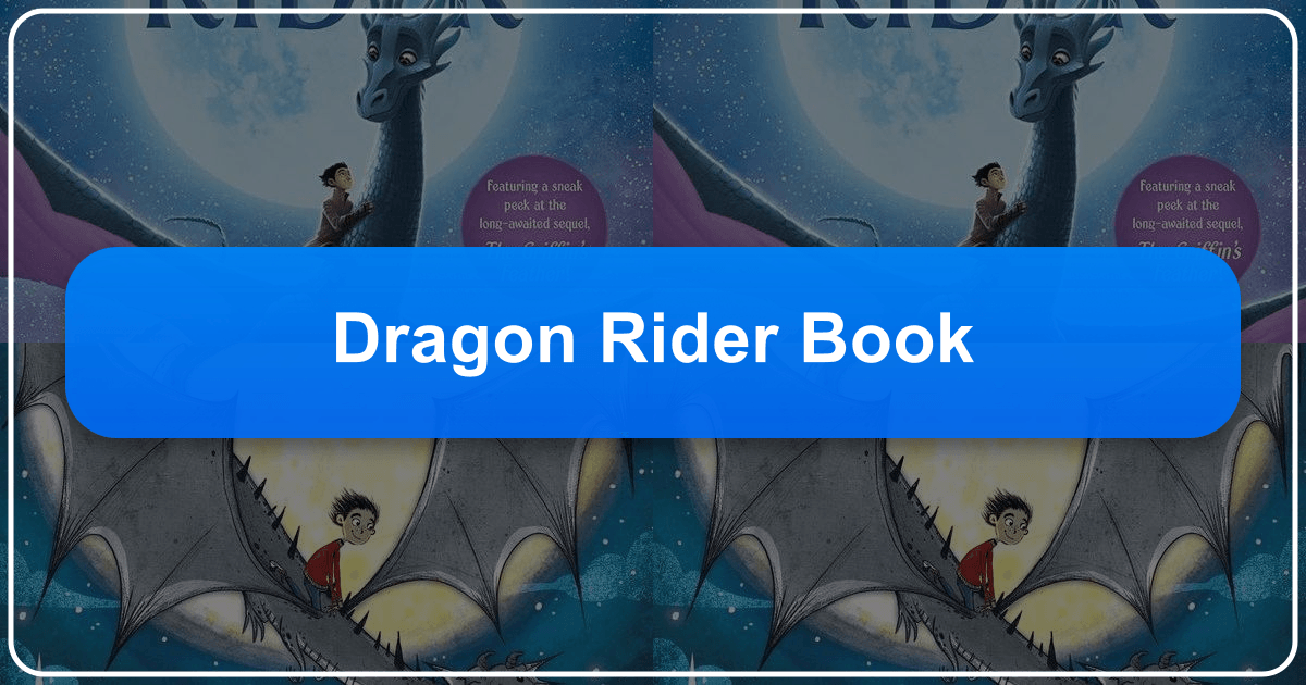 Exploring Cornelia Funke's fantasy masterpiece, Dragon Rider, and its enduring impact on readers. /images/dragon-rider-book.png