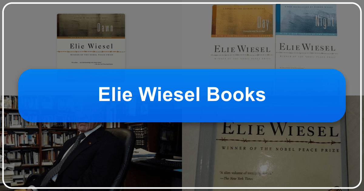 Elie Wiesel's books and legacy bring awareness to the Holocaust and human rights issues through powerful narratives. /images/elie-wiesel-books.png