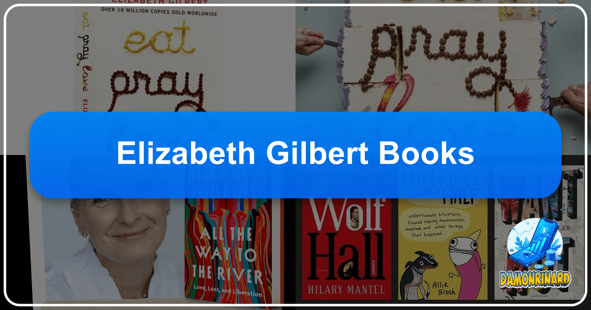 /images/elizabeth-gilbert-books.png