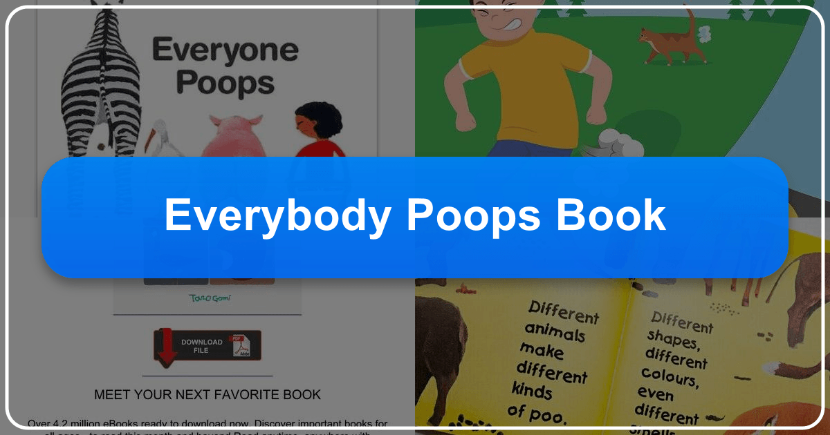 Analyzing the cultural and literary significance of "Everybody Poops" children's book and its broader implications. /images/everybody-poops-book.png