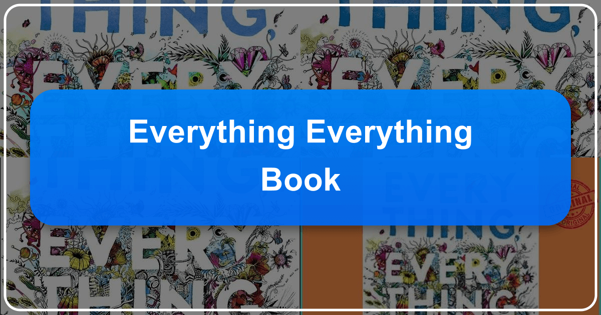 Nicola Yoon's "Everything, Everything" explores themes of illness, love, and self-discovery in young adult fiction. /images/everything-everything-book.png