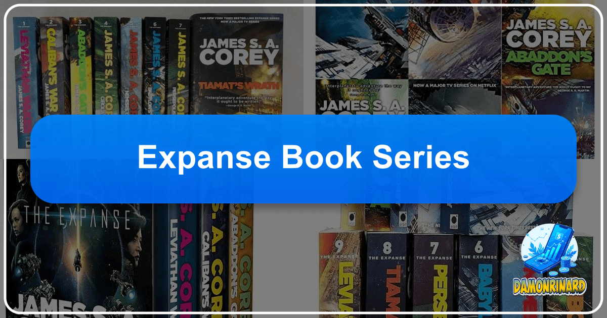 Exploring The Expanse: A Literary and Cultural Phenomenon in Modern Sci-Fi, a detailed analysis and guide. /images/expanse-book-series.png
