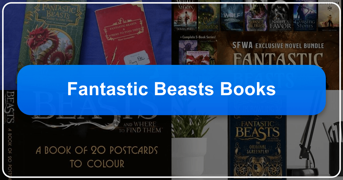 Exploring J.K. Rowling's *Fantastic Beasts* series and its impact on literature and culture worldwide. /images/fantastic-beasts-books.png