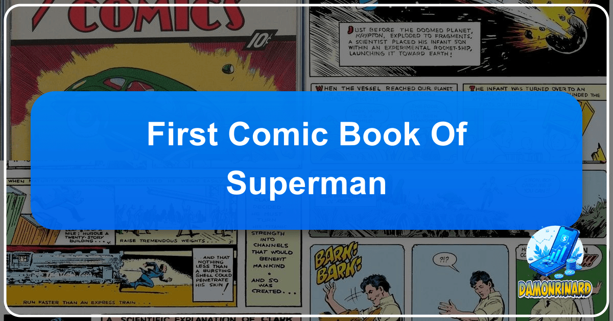 /images/first-comic-book-of-superman.png