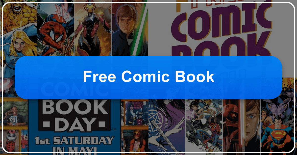 Free Comic Book Day promotes literacy and celebrates the comic book industry with free comics worldwide annually. /images/free-comic-book.png