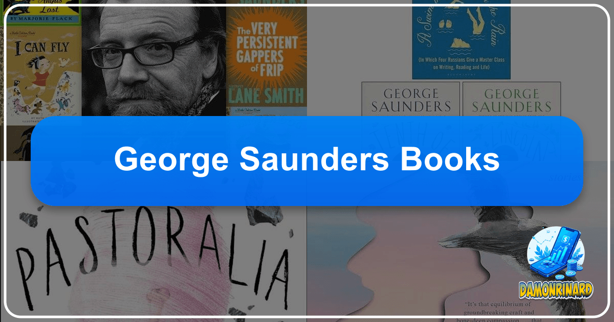 Discover George Saunders' unique literary voice and profound insights into the human condition through his notable works and legacy. /images/george-saunders-books.png