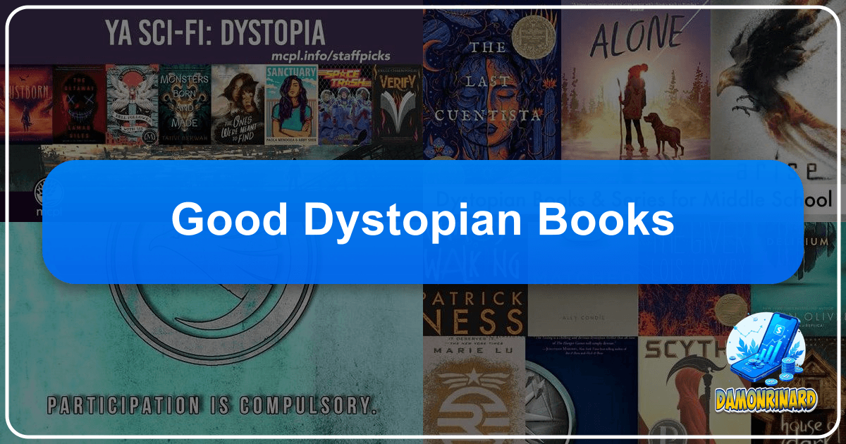Discover the profound impact and relevance of dystopian literature in today's world through classic and contemporary works. /images/good-dystopian-books.png