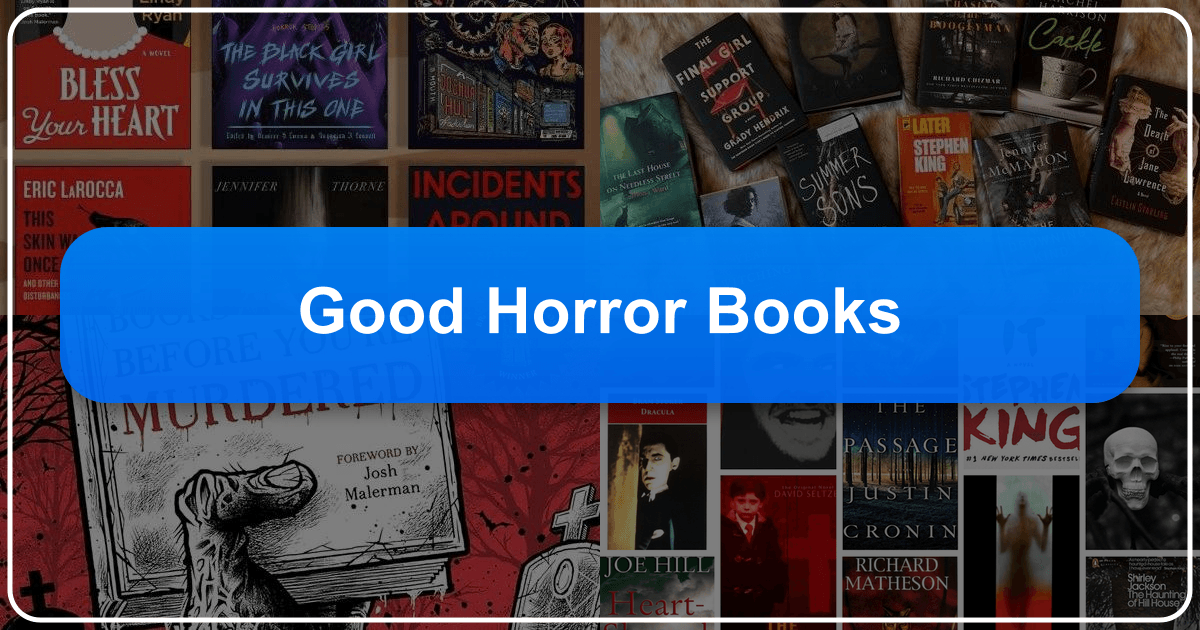 Exploring the world of horror literature and its impact on readers and popular culture through Lbibinders.org. /images/good-horror-books.png