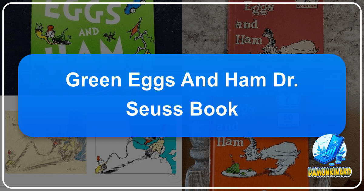 Celebrating Dr. Seuss's "Green Eggs and Ham" as a timeless tale of persistence and palate expansion for all ages. /images/green-eggs-and-ham-dr-seuss-book.png