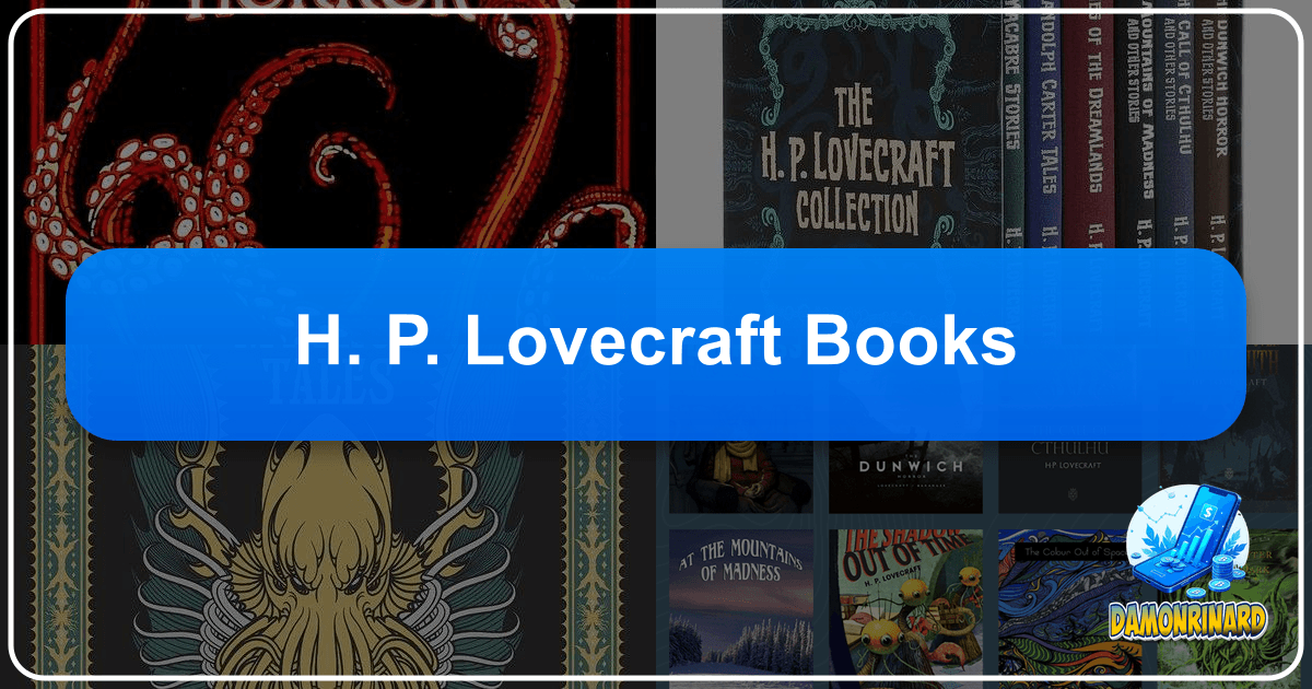 H.P. Lovecraft's cosmic horror legacy and profound literary impact explored in depth. /images/h-p-lovecraft-books.png