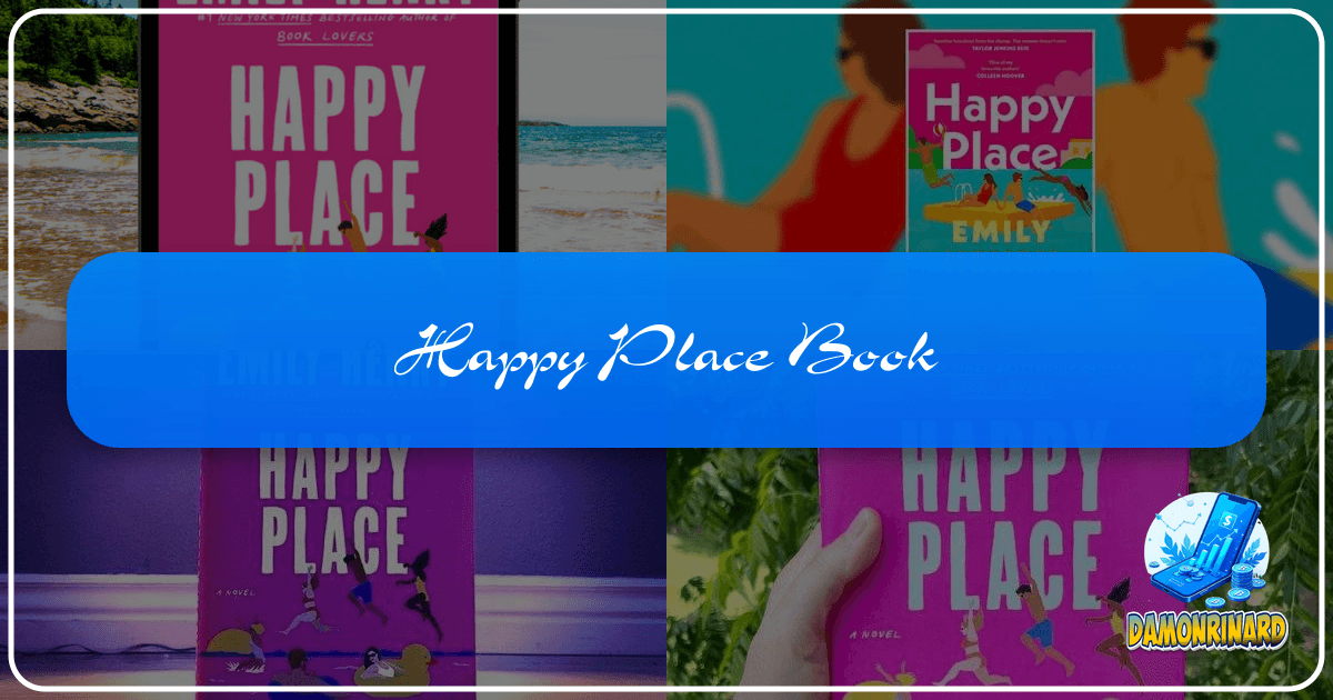 "Happy Place Book" by Emily Henry: A profound exploration of love, loss, and self-discovery in contemporary romance. /images/happy-place-book.png