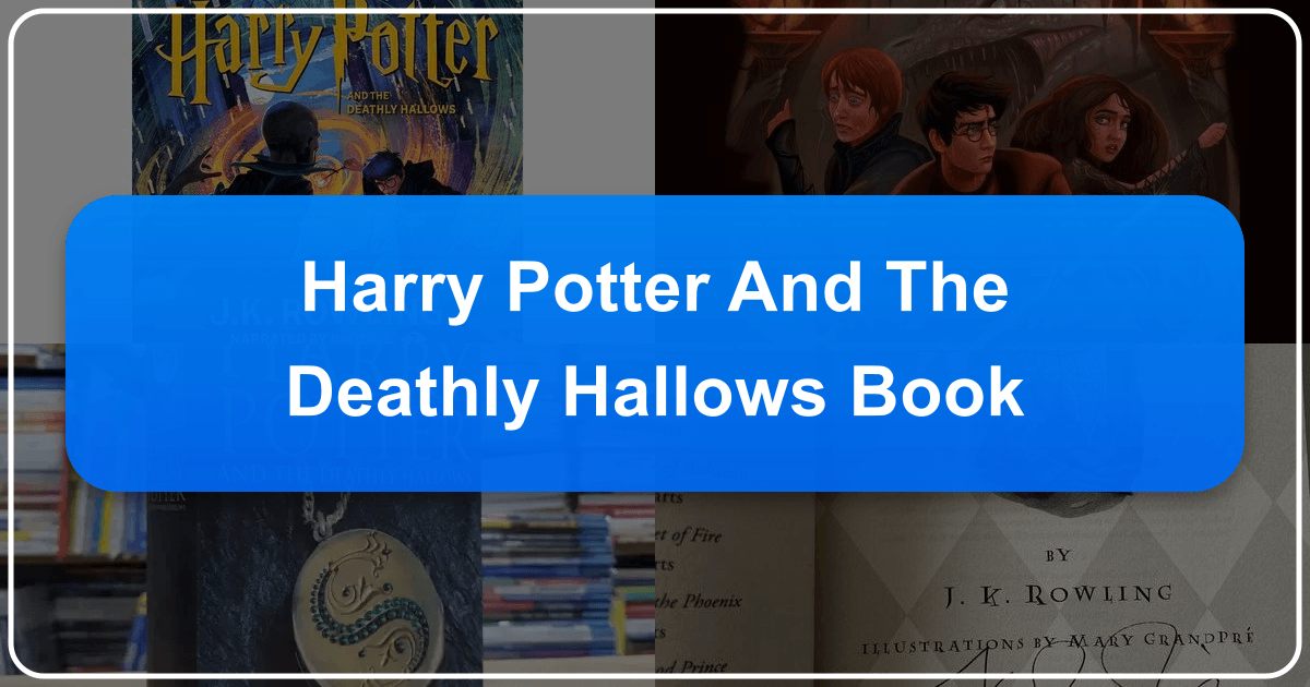 Comprehensive analysis of Harry Potter and the Deathly Hallows, exploring narrative, themes, and cultural impact. /images/harry-potter-and-the-deathly-hallows-book.png