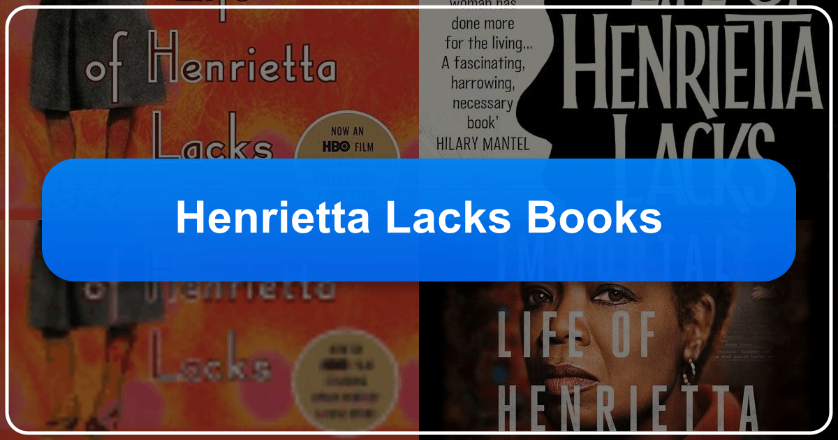 Exploring the literary landscape and cultural impact of Henrietta Lacks' story and legacy through various books and adaptations. /images/henrietta-lacks-books.png