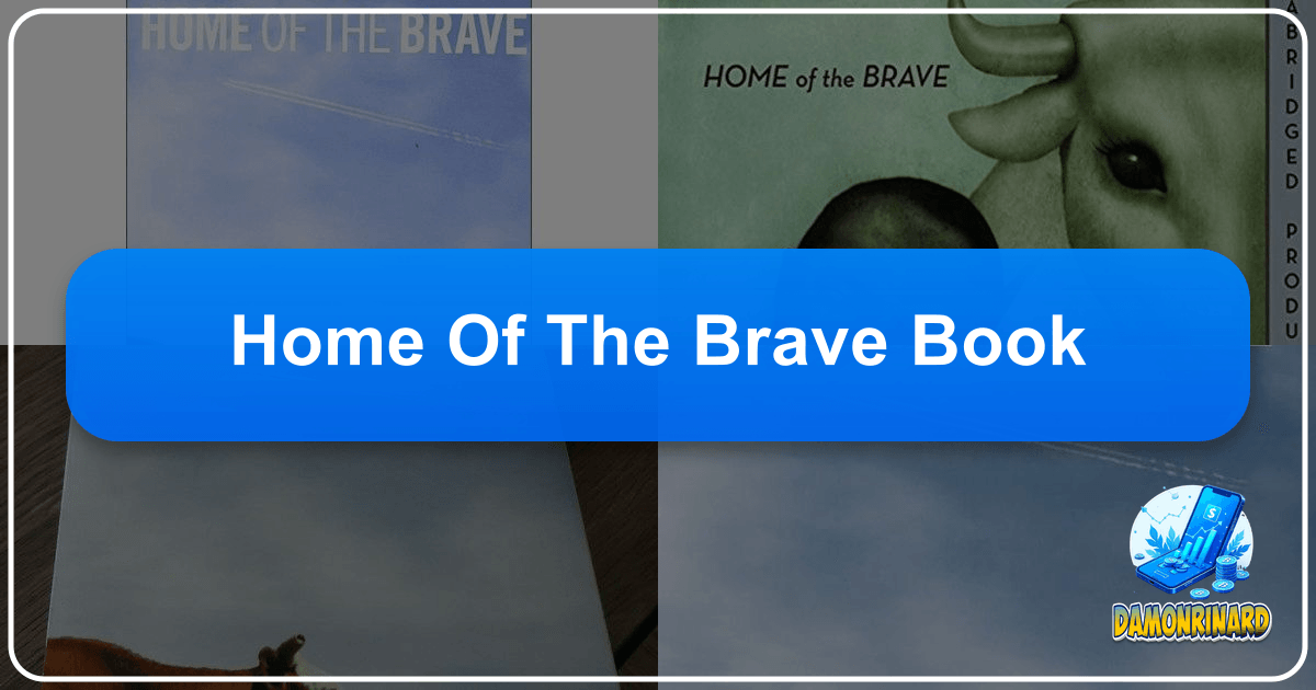 Exploring the vast and vibrant world of literature, authors, reading, and libraries, and their profound cultural resonance. /images/home-of-the-brave-book.png
