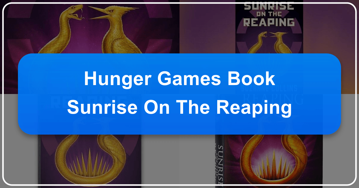In-depth analysis of Suzanne Collins' *The Hunger Games*, exploring its literary merit and cultural impact. /images/hunger-games-book-sunrise-on-the-reaping.png