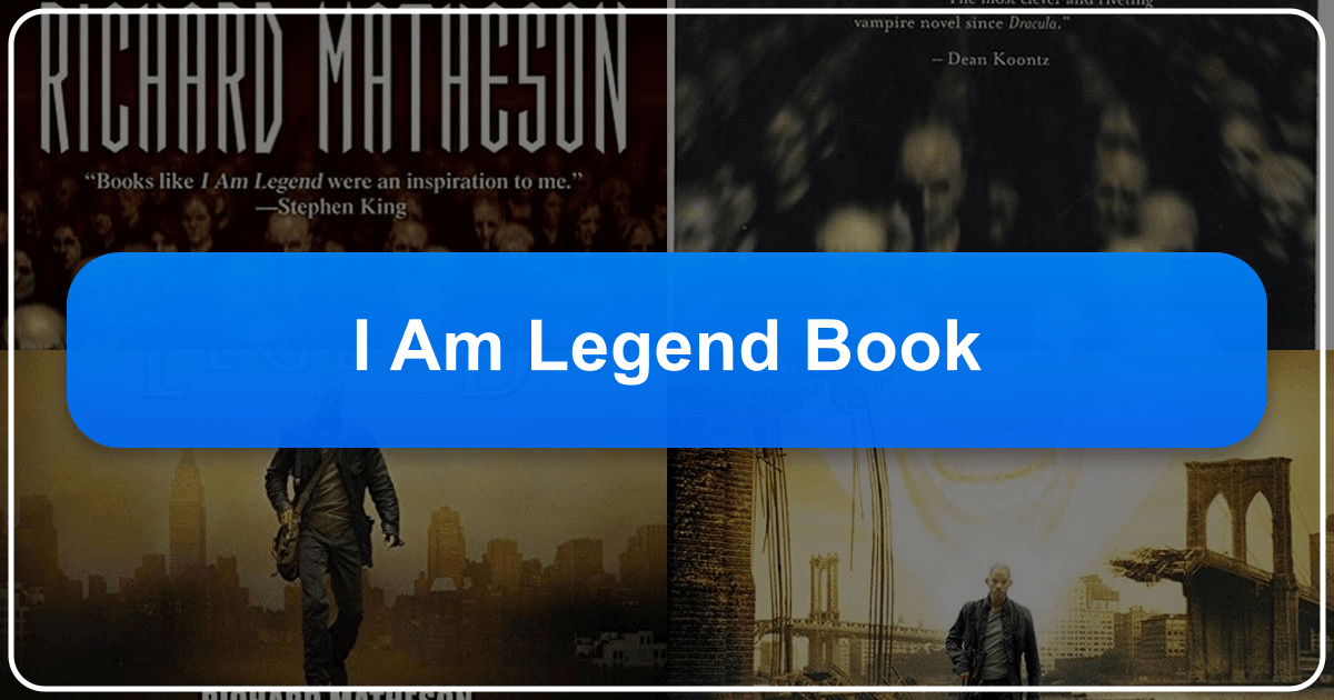 A deep dive into Richard Matheson's *I Am Legend*, exploring genres, themes, and cultural impact. /images/i-am-legend-book.png