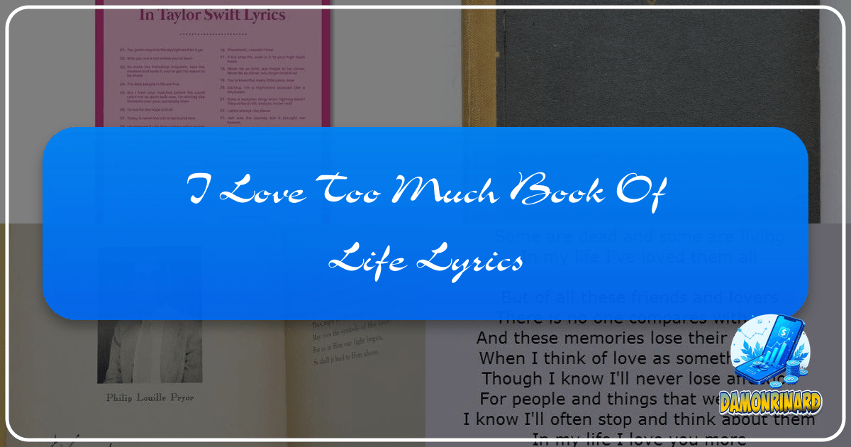 Exploring the vast world of books, authors, and reading with Lbibinders.org, a comprehensive online literary resource platform. /images/i-love-too-much-book-of-life-lyrics.png