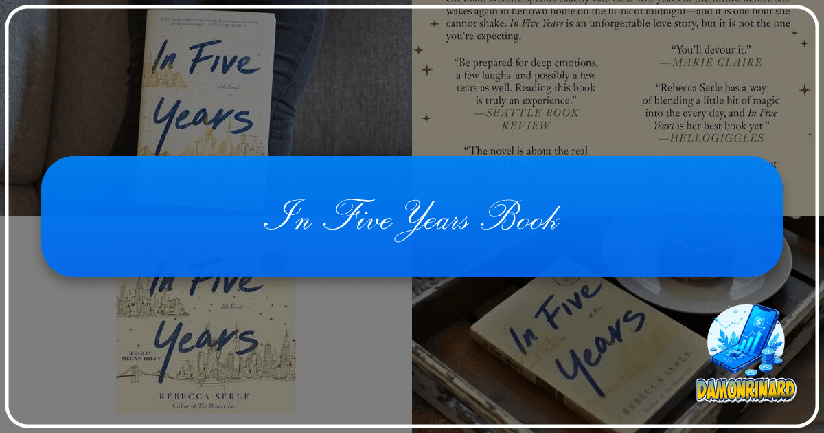 "In Five Years" by Rebecca Serle: A profound exploration of love, destiny, and choice. /images/in-five-years-book.png