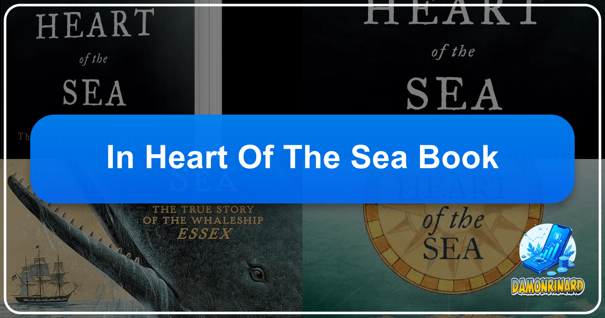 "In the Heart of the Sea" by Nathaniel Philbrick: a non-fiction masterpiece of maritime history and human endurance. /images/in-heart-of-the-sea-book.png