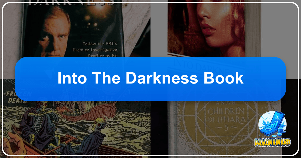 Exploring the depths of "Into the Darkness" through Lbibinders.org's comprehensive literary analysis and resources. /images/into-the-darkness-book.png