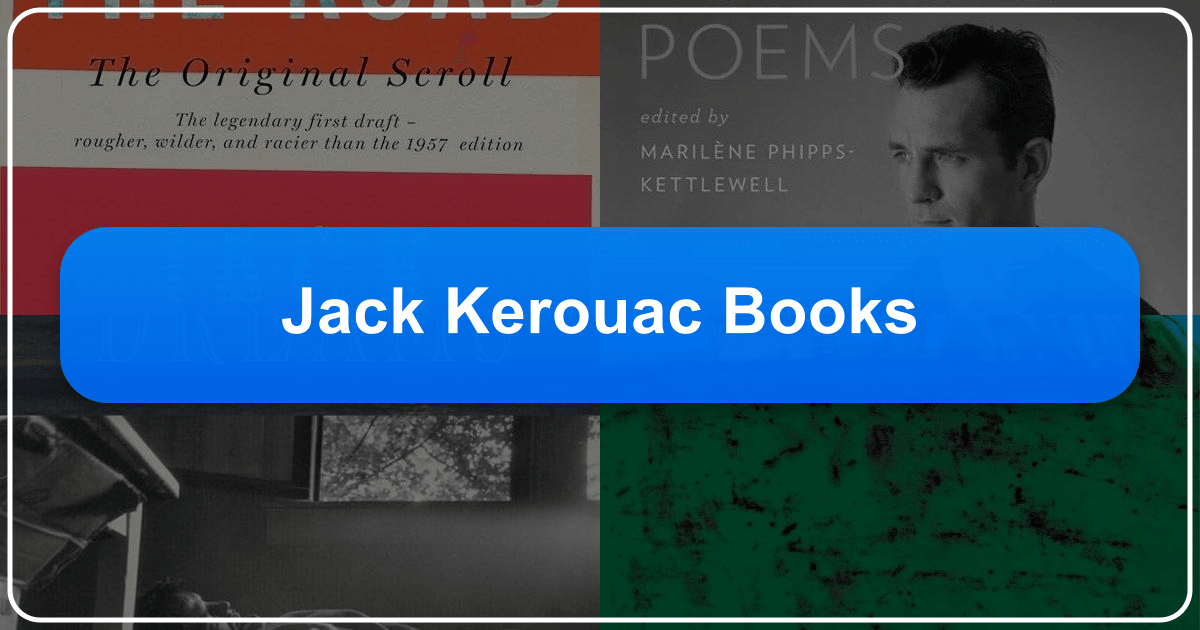 Exploring Jack Kerouac's life, works, and lasting legacy in American literature and the Beat Generation. /images/jack-kerouac-books.png