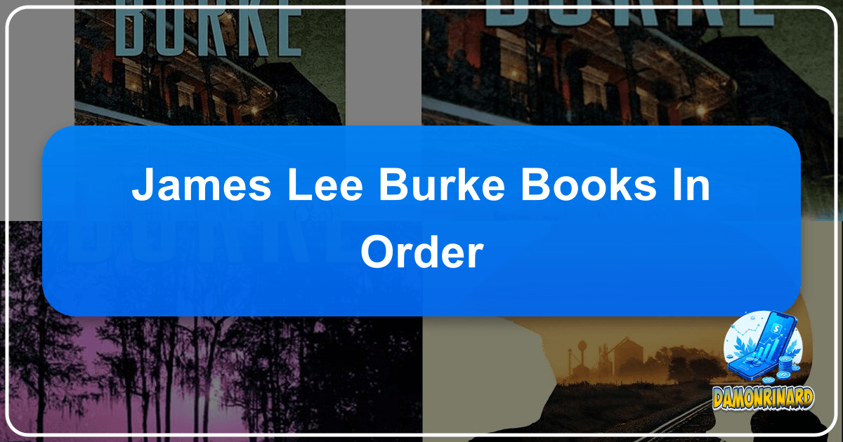 /images/james-lee-burke-books-in-order.png
