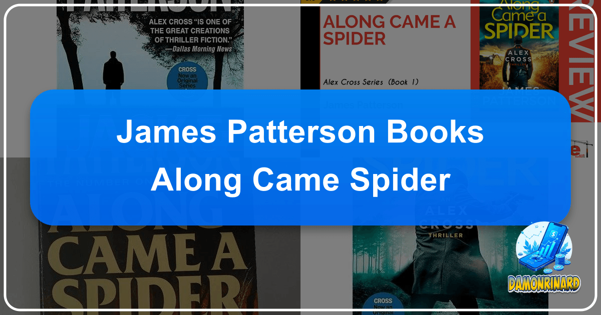 /images/james-patterson-books-along-came-spider.png