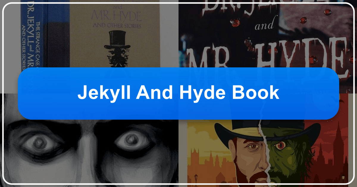 Exploring Robert Louis Stevenson's "Jekyll and Hyde" and its enduring legacy in literature. /images/jekyll-and-hyde-book.png