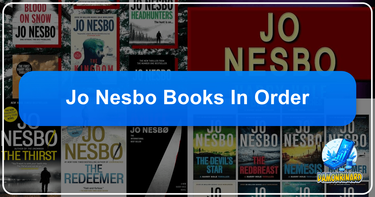 Exploring Jo Nesbø's literary universe, from Harry Hole to standalone thrillers, and his impact on Nordic Noir. /images/jo-nesbo-books-in-order.png