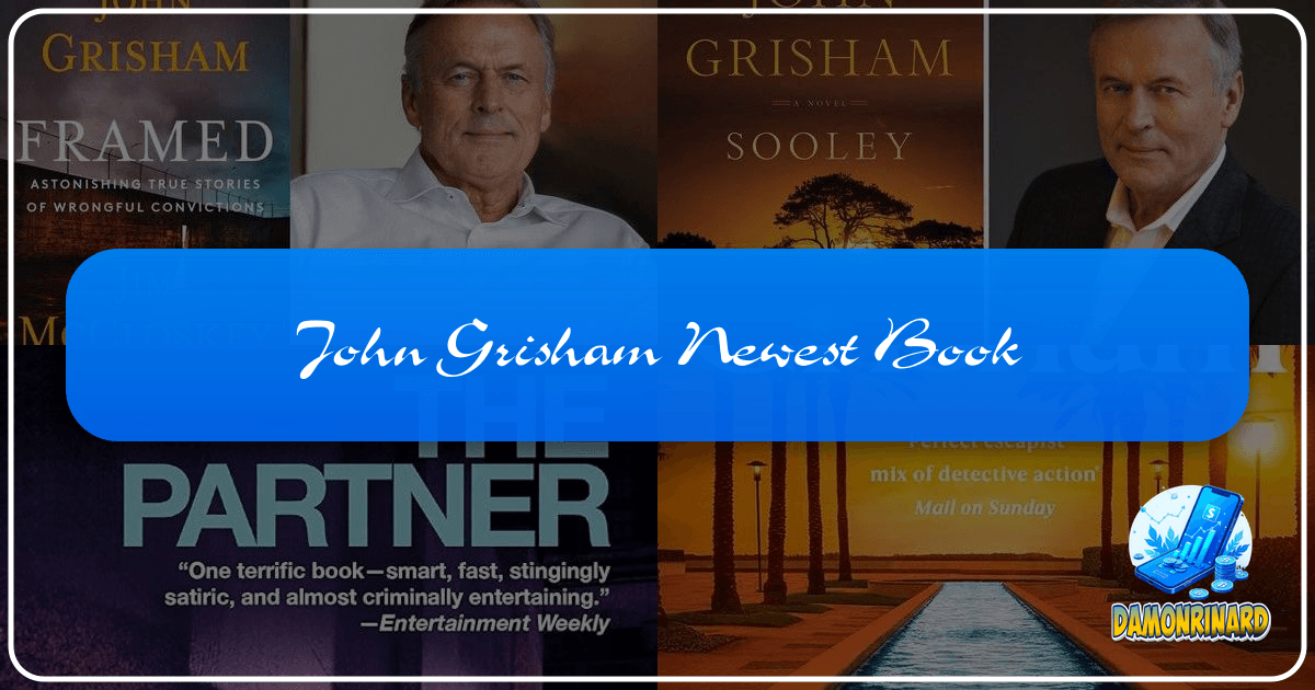 John Grisham's newest book: a thrilling legal drama with twists and social commentary. /images/john-grisham-newest-book.png