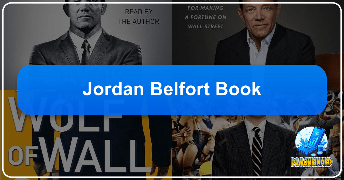 Exploring Jordan Belfort's memoirs and their impact on finance, ethics, and popular culture, offering life lessons and cautionary tales. /images/jordan-belfort-book.png