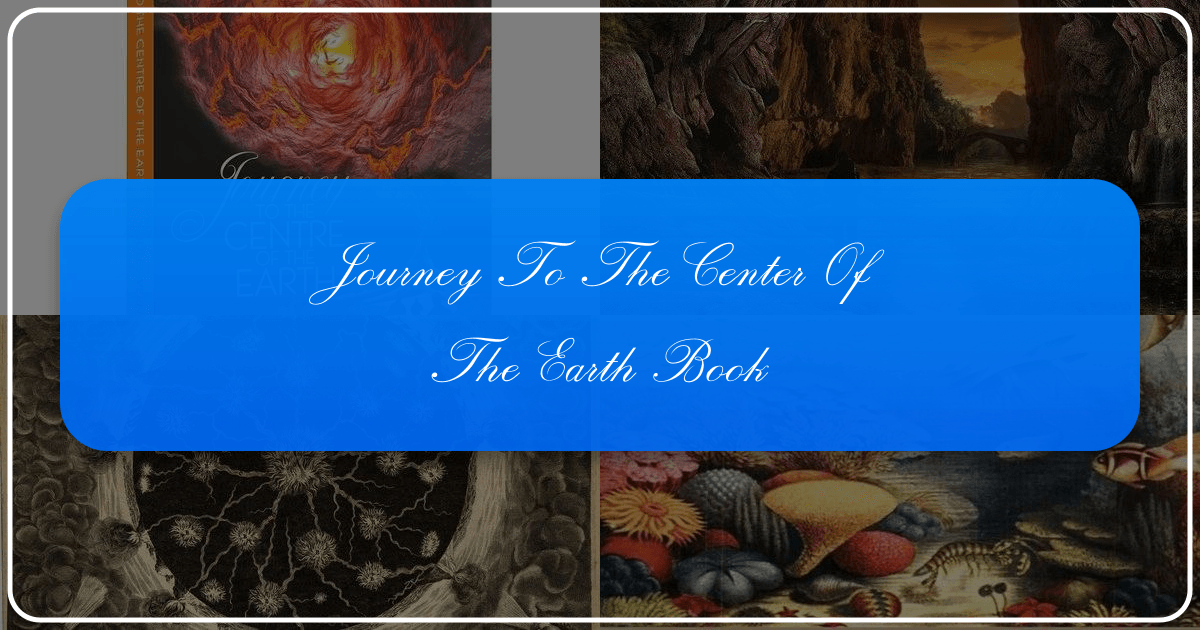 Exploring Jules Verne's science fiction classic, Journey to the Center of the Earth, and its enduring literary legacy. /images/journey-to-the-center-of-the-earth-book.png