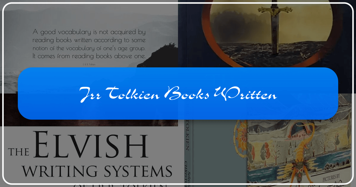 J.R.R. Tolkien's life, works, and legacy in fantasy literature and beyond are comprehensively explored. /images/jrr-tolkien-books-written.png
