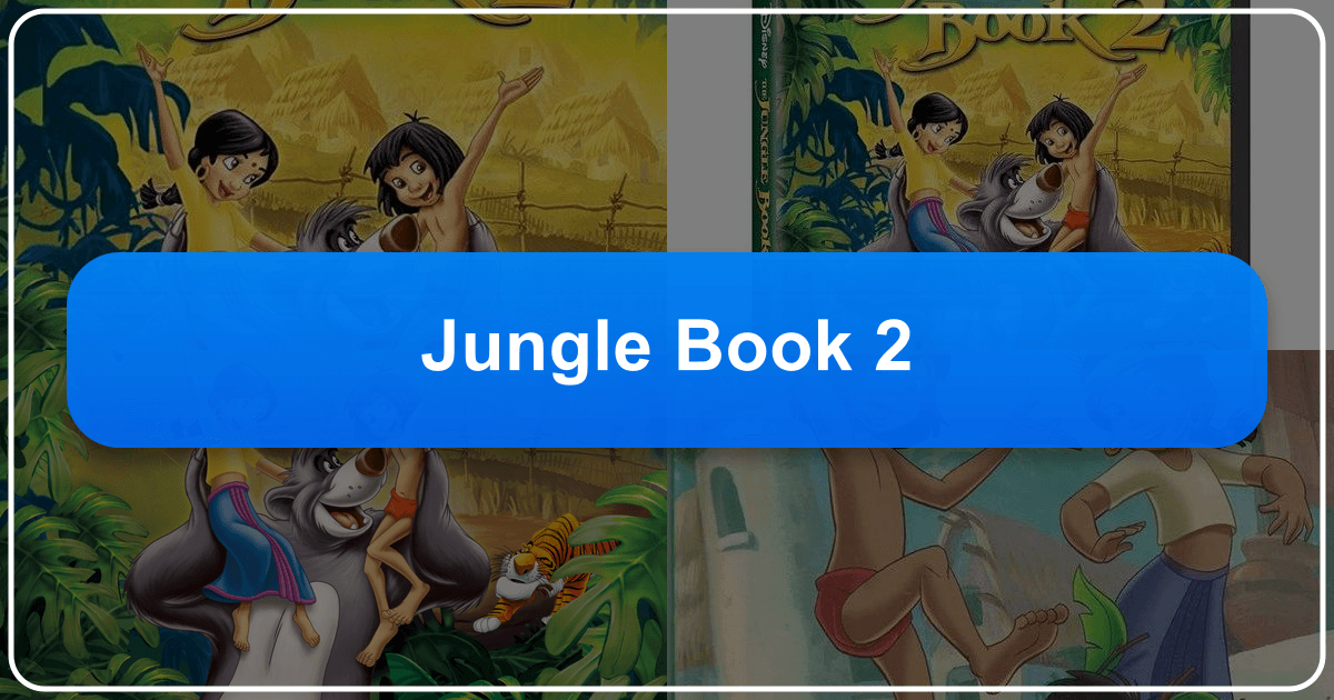 The Jungle Book 2: A comprehensive analysis of the film's literary, cinematic, and cultural impact and relevance. /images/jungle-book-2.png
