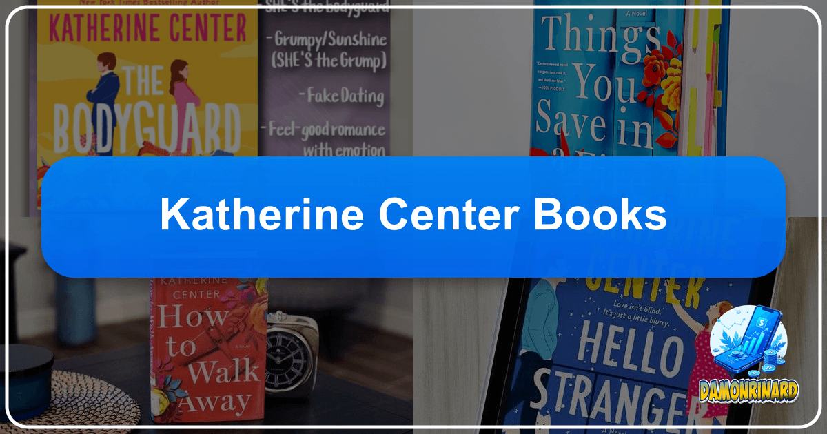 Katherine Center's books offer heartfelt stories of hope, resilience, and human connection, resonating deeply with readers worldwide always. /images/katherine-center-books.png