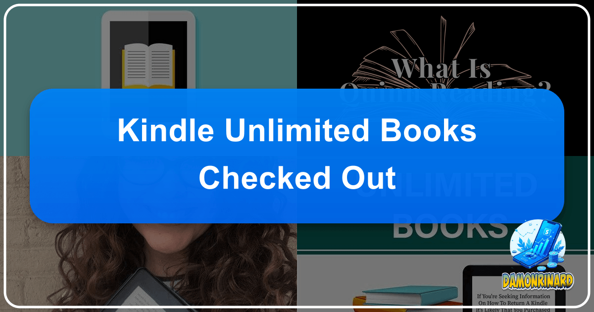 A comprehensive guide to Kindle Unlimited, exploring benefits, best practices, and its impact on reading habits. /images/kindle-unlimited-books-checked-out.png
