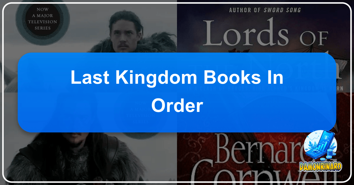 /images/last-kingdom-books-in-order.png